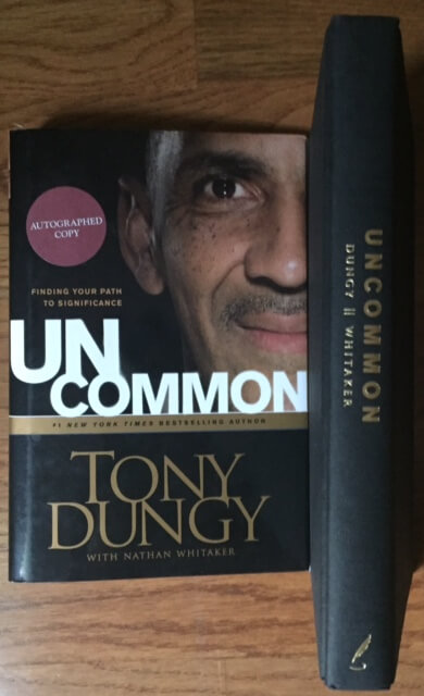 tony dungy dare to be uncommon