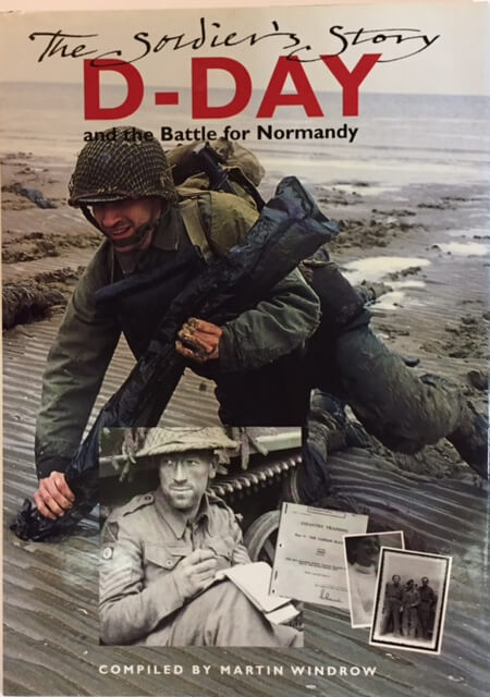 D-Day and The Battle of Normandy by Martin Windrow